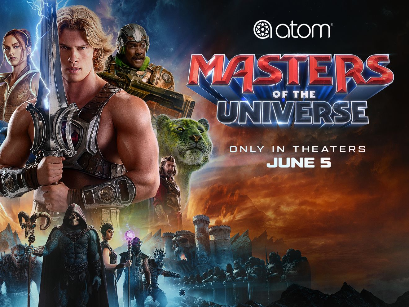 ​​Atom Tickets presents Masters of the Universe with He-Man and his sword, Teela, Man-At-Arms, Skeletor, and other characters. Only in theaters June 5.​ 