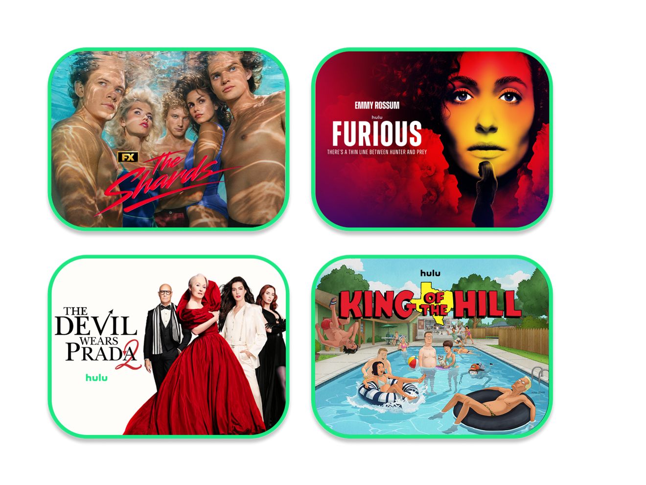 Promos four Hulu titles: The Shards, Furious, The Devil Wears Prada 2, and King of the Hill 