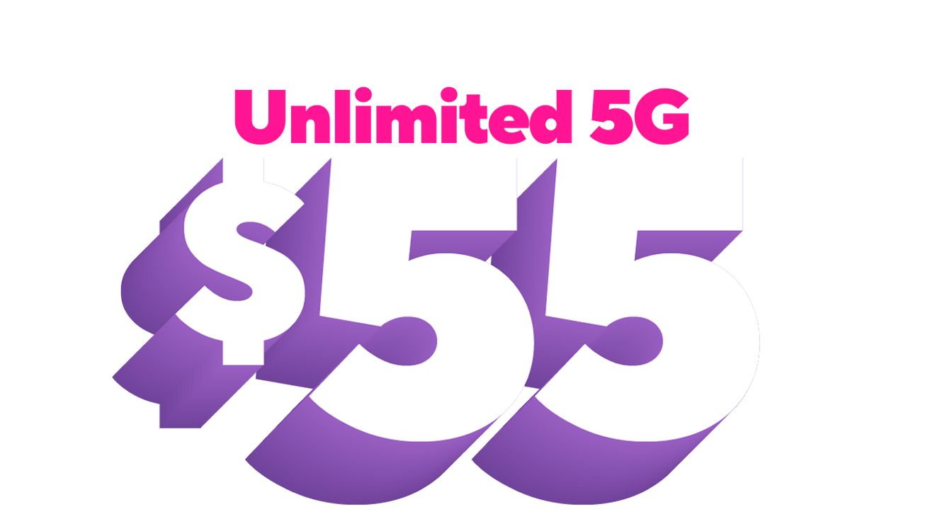 Get our lowest price on Unlimited 5G for $55.