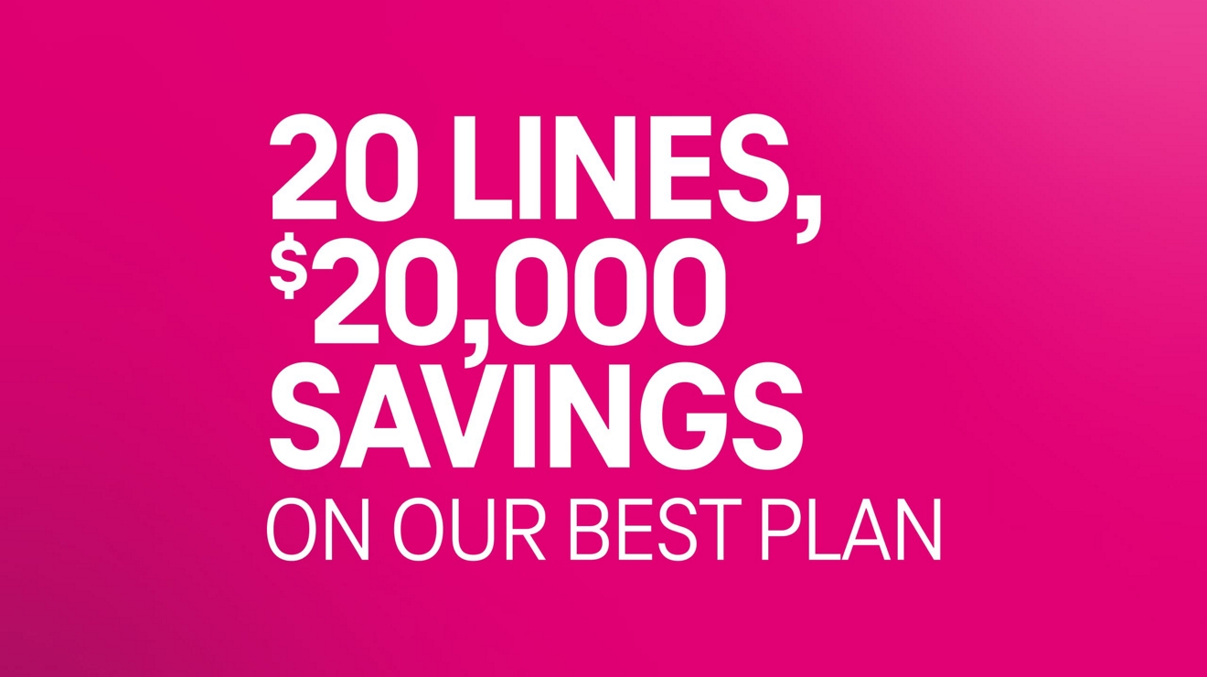 20 lines, $20,000 savings on our best plan.