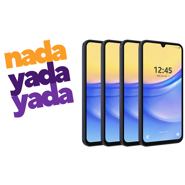 Four Samsung Galaxy A15 5G phones. Nada Yada Yada speech bubble. 