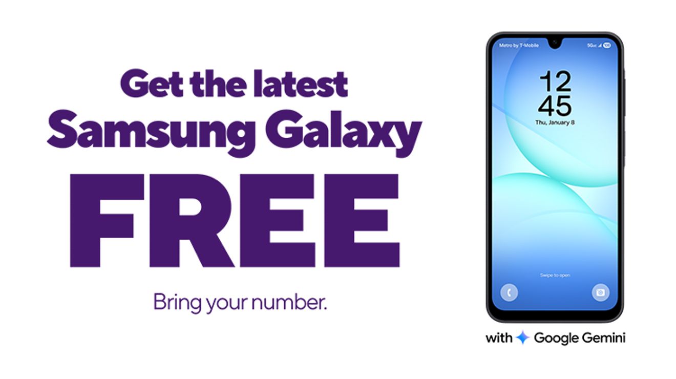 Get the latest Samsung Galaxy FREE. Bring your number.