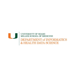 University of Miami Miller School of Medicine, Department of Informatics & Health Data Science.