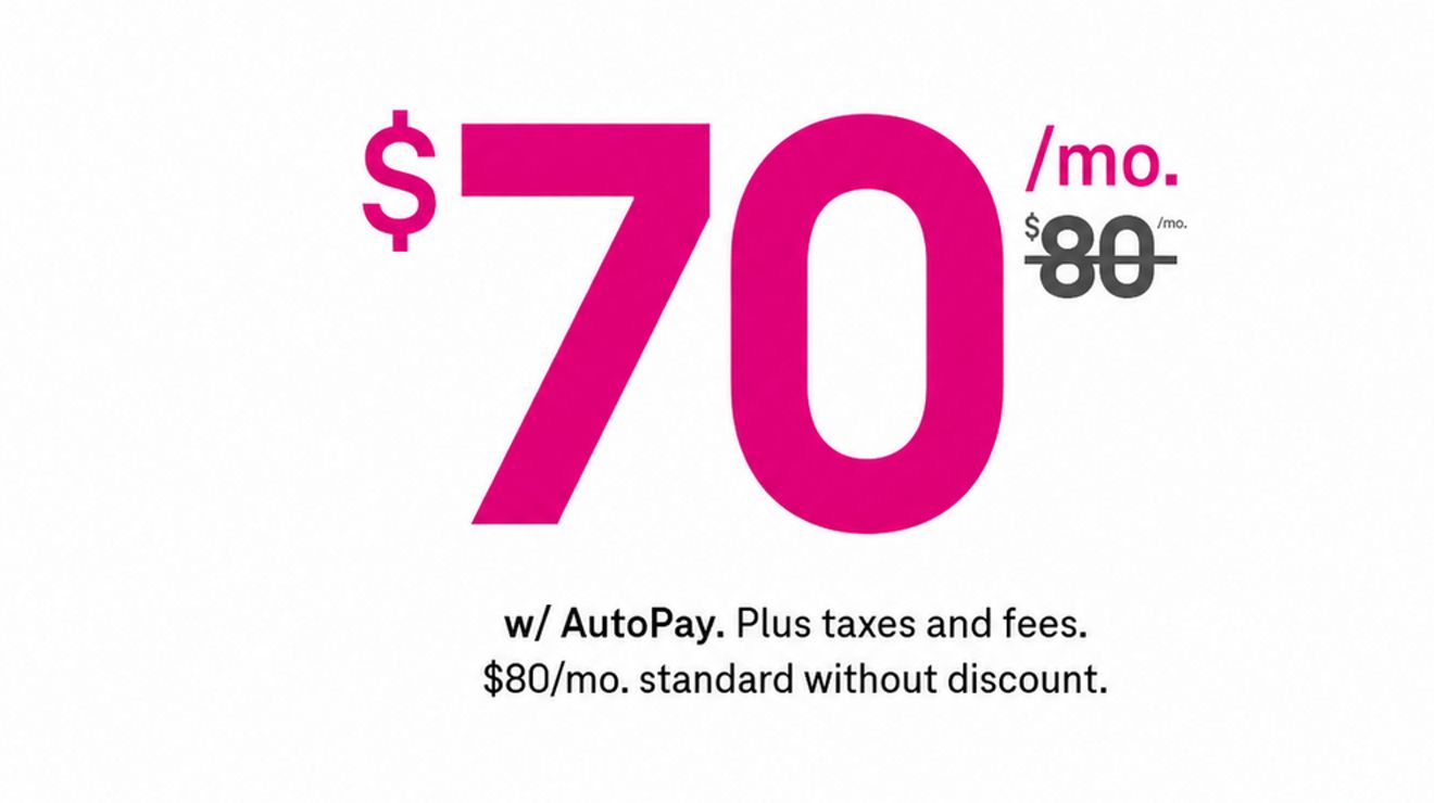 70 dollars a month with AutoPay. Plus taxes and fees. 80 dollars a month with strike through. 80 dollars a month, standard without discount.