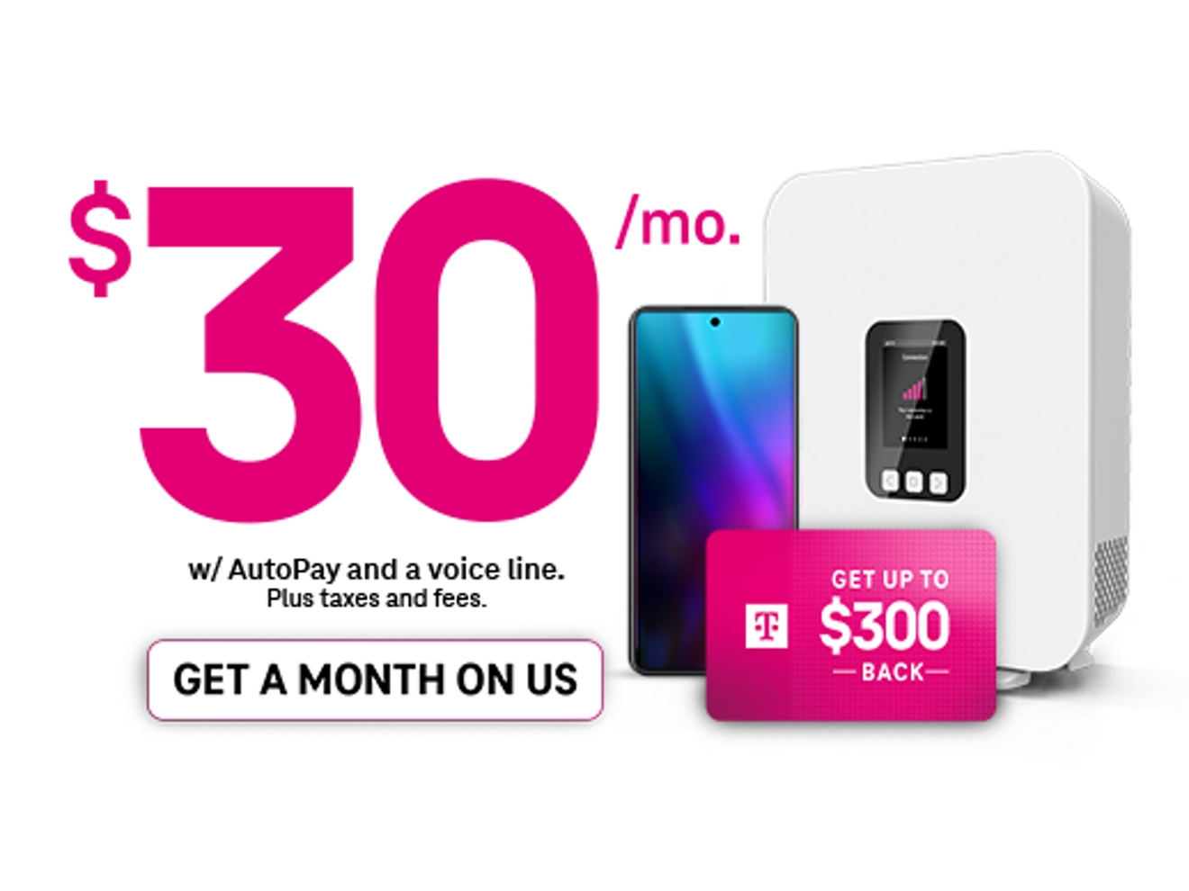 Starting at just $30/mo., get T-Mobile 5G Home Internet when you bundle with a T-Mobile phone plan. 