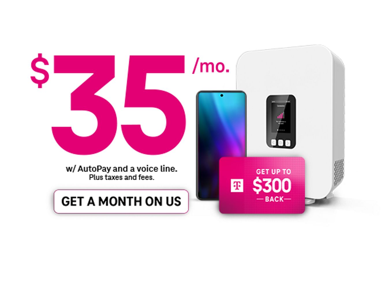 T-Mobile 5G Home Internet offer: $35/month with bundle, free month and up to $300 back, plus home internet gateway and phone shown.