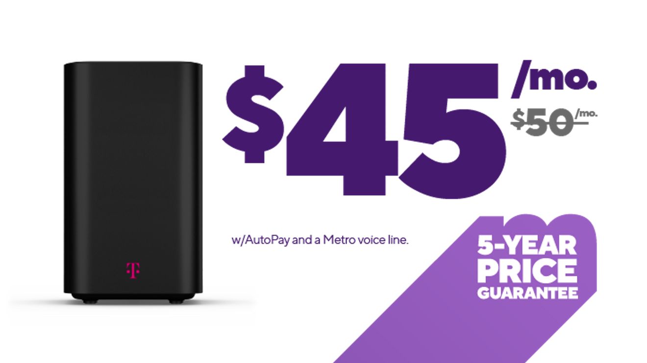 45 dollars a month with AutoPay and a Metro voice line. 50 dollars a month crossed out. 5-Year Price Guarantee. 5G gateway.