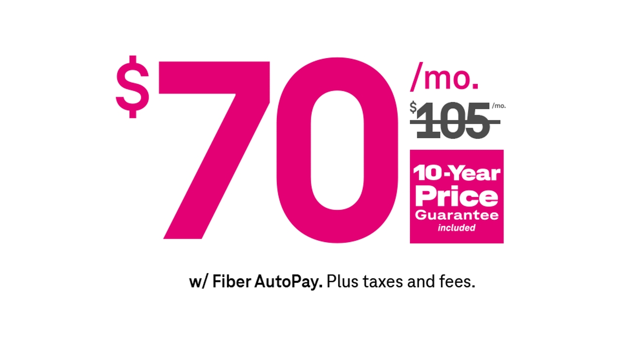 70 dollars a month with Fiber AutoPay. Plus taxes and fees. 10-Year Price Guarantee included.
