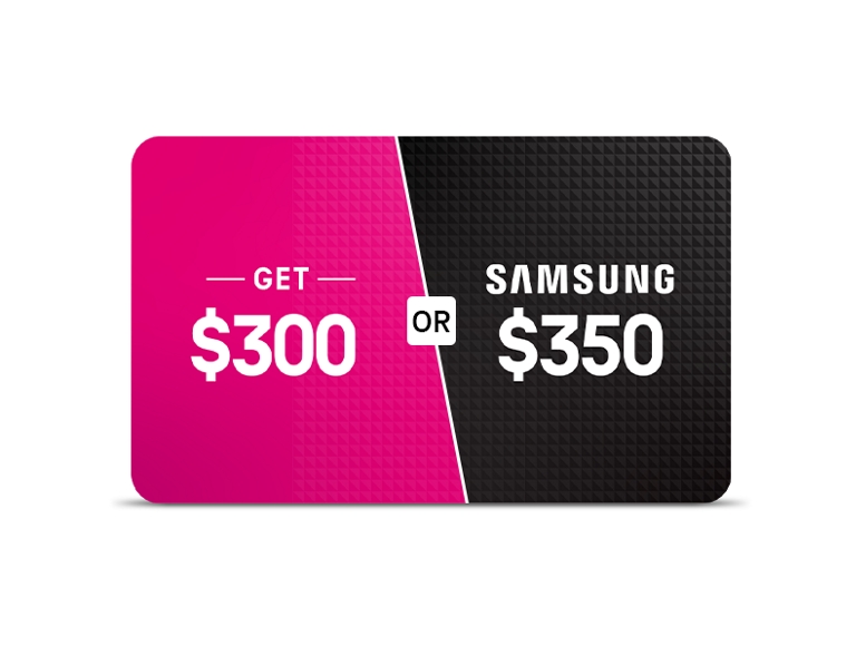 Magenta and black gift card, get up to $300 or Samsung $350