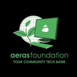 Aeras Foundation your community tech bank.
