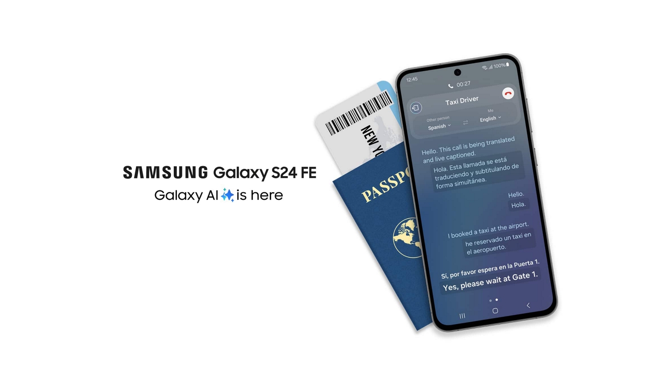 A Samsung Galaxy S24 FE with Live Translate screen, over a passport and boarding pass; Galaxy AI is here.
